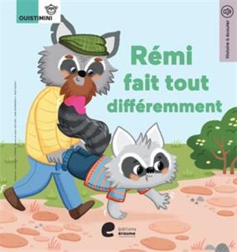 Couverture du livre « Remi fait tout differemment » de Vernelen Aag aux éditions Editions Erasme