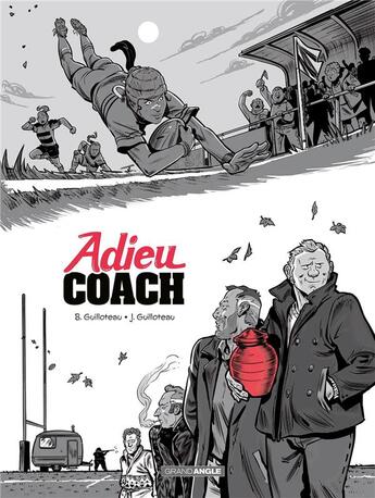 Couverture du livre « Adieu coach » de Boris Guilloteau et Joachim Guilloteau aux éditions Bamboo