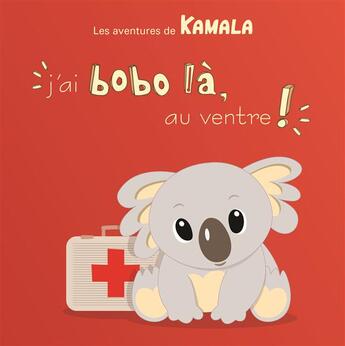 Couverture du livre « J'ai bobo là, au ventre » de Christophe Populaire et Julie Ogier-Denis aux éditions Audiofocus