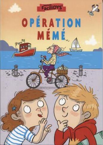 Couverture du livre « Opération mémé » de Fanny Joly aux éditions Terres Rouges