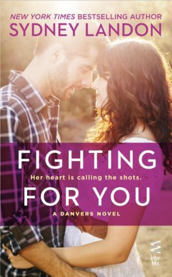 Couverture du livre « Fighting For You » de Landon Sydney aux éditions Penguin Group Us