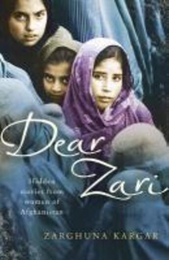 Couverture du livre « Dear Zari » de Zarghuna Kargar aux éditions Random House Digital