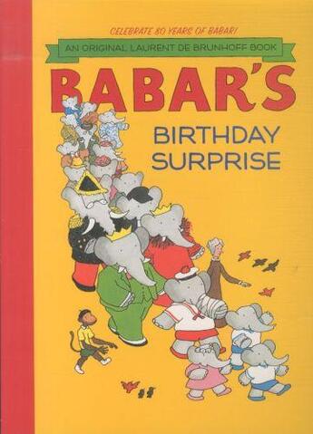 Couverture du livre « Babar's birthday surprise » de Brunhoff Laurent De aux éditions Abrams Us