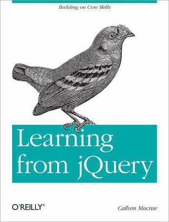 Couverture du livre « Learning from jQuery » de Callum Macrae aux éditions O'reilly Media