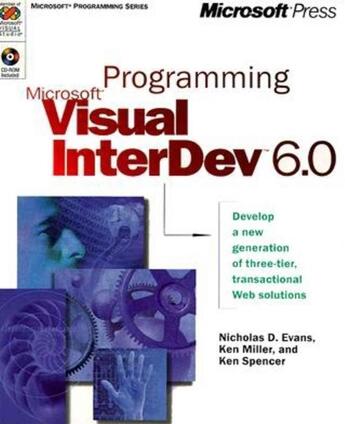 Couverture du livre « Programming microsoft visual interdev 6.0 » de Evans, N.D. Miller, K. Spencer, K. aux éditions Microsoft Press