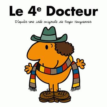 Couverture du livre « Le 4e docteur » de Roger Harcreaves et Adam Hargreaves aux éditions Hachette Pratique