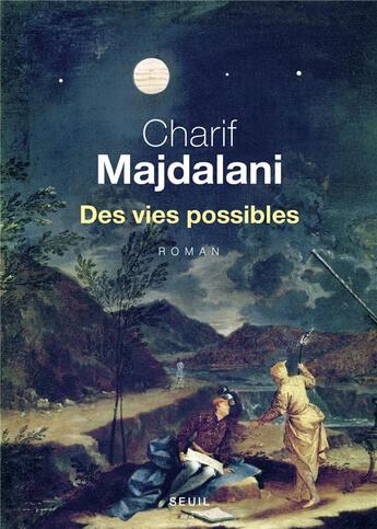 Couverture du livre « Des vies possibles » de Charif Majdalani aux éditions Seuil