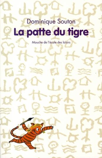 Couverture du livre « Patte du tigre (la) » de Souton Dominique / B aux éditions Ecole Des Loisirs