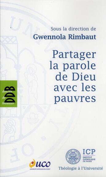 Couverture du livre « Partager la parole de Dieu avec les pauvres » de Gwennola Rimbaut aux éditions Desclee De Brouwer