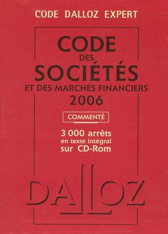 Couverture du livre « Code dalloz expert. code des societes et des marches financiers 2006 » de  aux éditions Dalloz