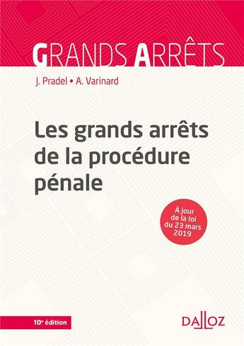 Couverture du livre « Les grands arrêts de la procédure pénale » de Jean Pradel et Andre Varinard aux éditions Dalloz