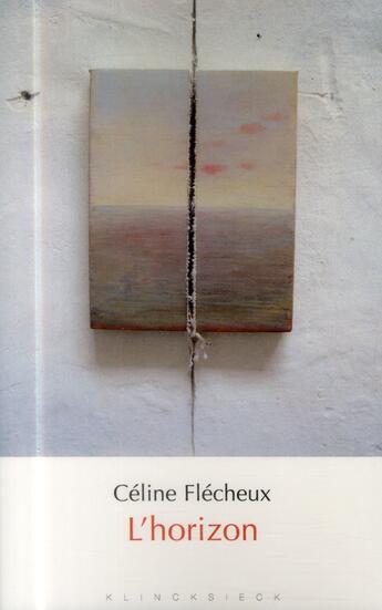 Couverture du livre « L'horizon » de Celine Flecheux aux éditions Klincksieck