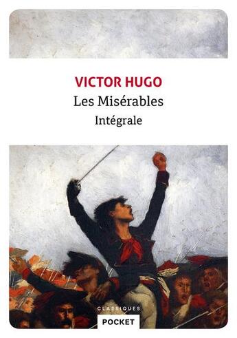 Couverture du livre « Les misérables : intégrale » de Victor Hugo aux éditions Pocket
