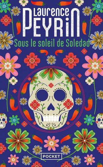 Couverture du livre « Sous le soleil de Soledad » de Laurence Peyrin aux éditions Pocket