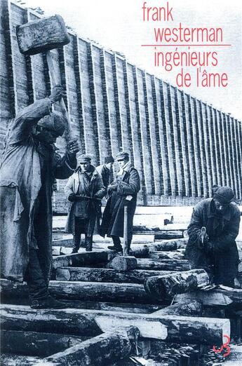 Couverture du livre « Ingénieurs de l'âme » de Frank Westerman aux éditions Christian Bourgois