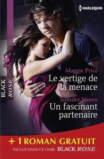 Couverture du livre « Le vertige de la menace ; un fascinant partenaire ; chimères » de Maggie Price et Jennifer Morey et Bright aux éditions Harlequin