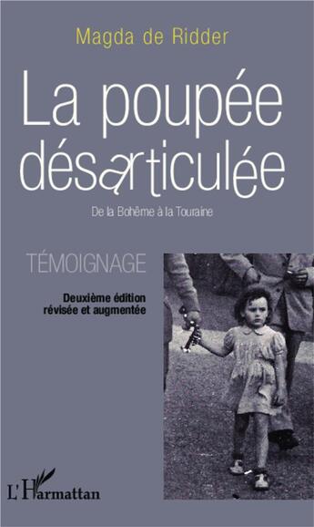 Couverture du livre « La poupée désarticulée ; de la bohème à la Touraine » de Magda De Ridder aux éditions L'harmattan