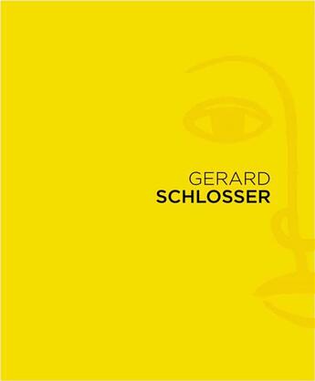 Couverture du livre « Gérard Schlosser » de  aux éditions Lienart