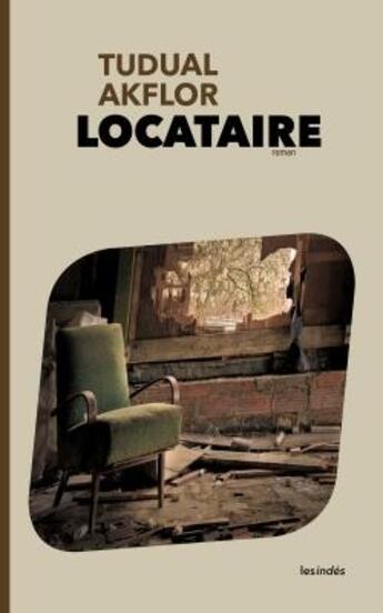 Couverture du livre « Locataire » de Tudual Akflor aux éditions Les Indes