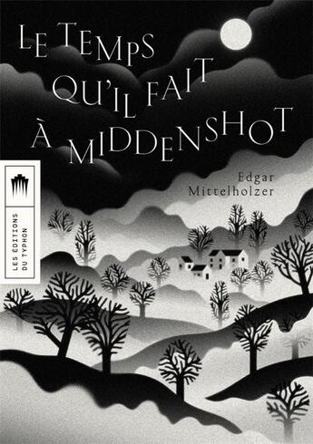 Couverture du livre « Le temps qu'il fait à Middenshot » de Edgar Mittelholzer aux éditions Editions Du Typhon