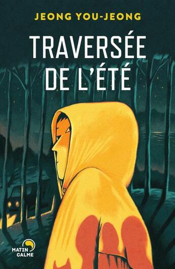 Couverture du livre « Traversée de l'été » de You-Joon Jeong aux éditions Matin Calme