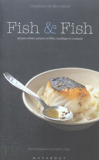 Couverture du livre « Fish & Fish » de David Japy et Delphine De Montalier aux éditions Marabout