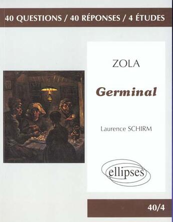 Couverture du livre « Zola, germinal » de Schirm aux éditions Ellipses Marketing