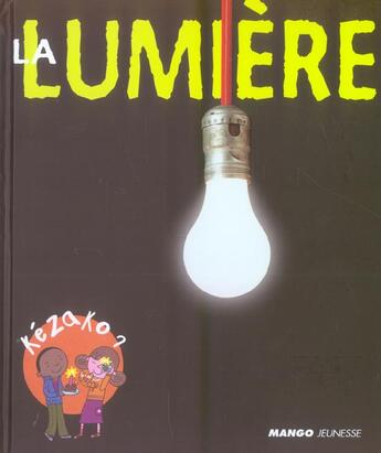 Couverture du livre « La lumiere » de Zeitoun/Allen aux éditions Mango