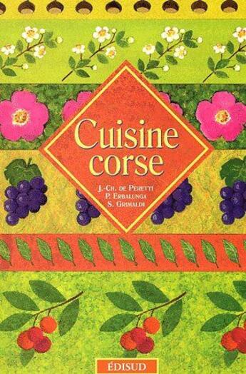 Couverture du livre « Cuisine corse » de Tomasi Robert aux éditions Edisud