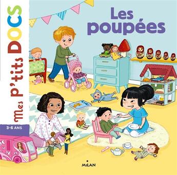 Couverture du livre « Les poupées » de Stephanie Ledu et Caroline Modeste aux éditions Milan