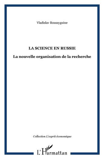 Couverture du livre « La science en russie » de Boussyguine V. aux éditions L'harmattan