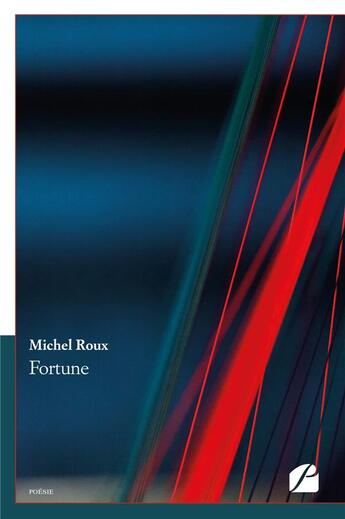 Couverture du livre « Fortune » de Michel Roux aux éditions Editions Du Panthéon