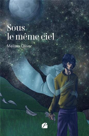 Couverture du livre « Sous le même ciel » de Melissa Oliver aux éditions Editions Du Panthéon