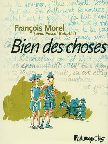 Couverture du livre « Bien des choses » de Morel/Rabate aux éditions Futuropolis