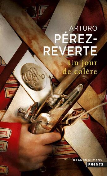 Couverture du livre « Un jour de colère » de Arturo Perez-Reverte aux éditions Points