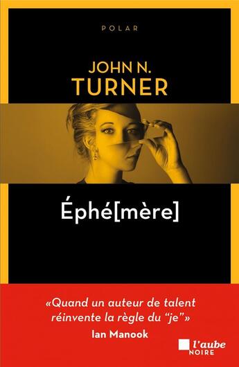 Couverture du livre « Éphé[mère] » de John N. Turner aux éditions Editions De L'aube