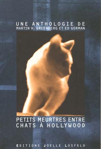 Couverture du livre « Petits meurtres entre chats a hollywood » de  aux éditions Joelle Losfeld