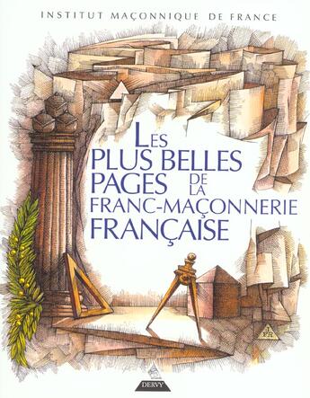 Couverture du livre « Les plus belles pages de la franc-maconnerie francaise » de Morillon Dominique aux éditions Dervy