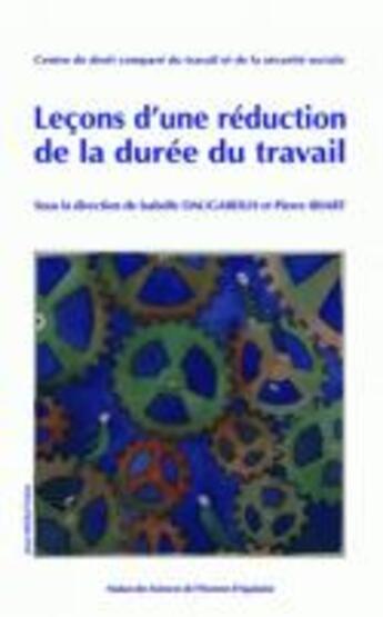 Couverture du livre « Lecons d'une reduction de la duree de travail » de Isabelle Daugareilh aux éditions Maison Sciences De L'homme D'aquitaine