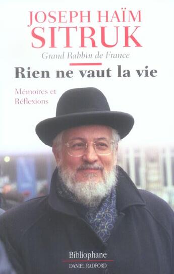 Couverture du livre « Rien Ne Vaut La Vie » de Joseph Haim Sitruk aux éditions Bibliophane-daniel Radford