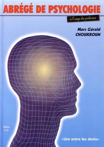 Couverture du livre « Abrege de psychologie a l'usage des praticiens » de Choukroun Marc Geral aux éditions Parresia
