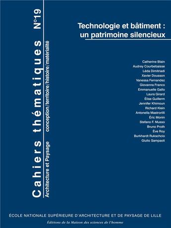 Couverture du livre « Cahiers thematiques n 19. technologie et batiment : un patrimoine ncieux » de  aux éditions Maison Des Sciences De L'homme