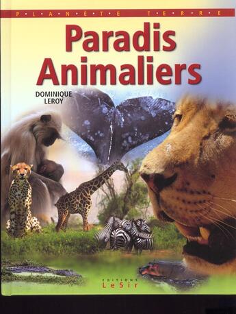 Couverture du livre « Paradis Animaliers » de Dominique Leroy aux éditions Lesir
