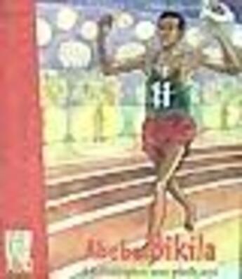 Couverture du livre « Abebe Bikila Le Champion Aux Pieds Nus » de  aux éditions Cauris