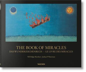 Couverture du livre « The book of miracles (2e édition) » de Till-Holger Borchert et Joshua P. Waterman aux éditions Taschen