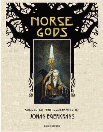 Couverture du livre « Johan egerkrans norse gods » de Egerkrans Johan aux éditions Gingko Press