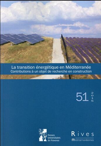 Couverture du livre « Transition energetique en mediterranee » de Benalouache/Dur aux éditions Pu De Provence