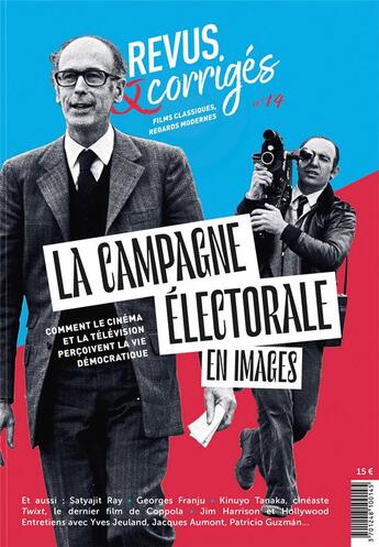 Couverture du livre « Revus & corriges n 14 - la campagne electorale en images - comment le cinema et la television percoi » de Moquin Marc aux éditions Revus & Corriges