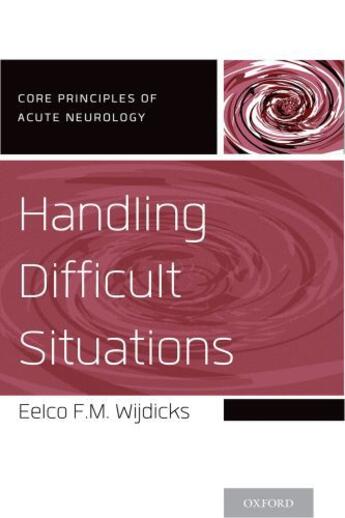 Couverture du livre « Handling Difficult Situations » de Wijdicks Eelco F M aux éditions Oxford University Press Usa