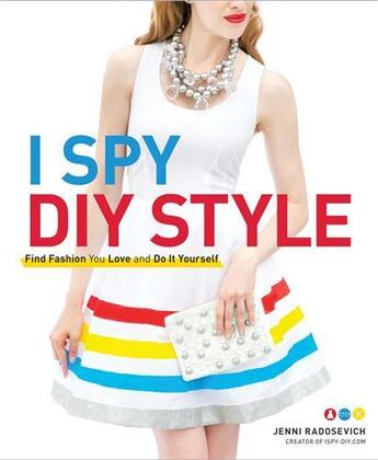 Couverture du livre « I spy diy style » de Radosevich Jenni aux éditions Random House Us